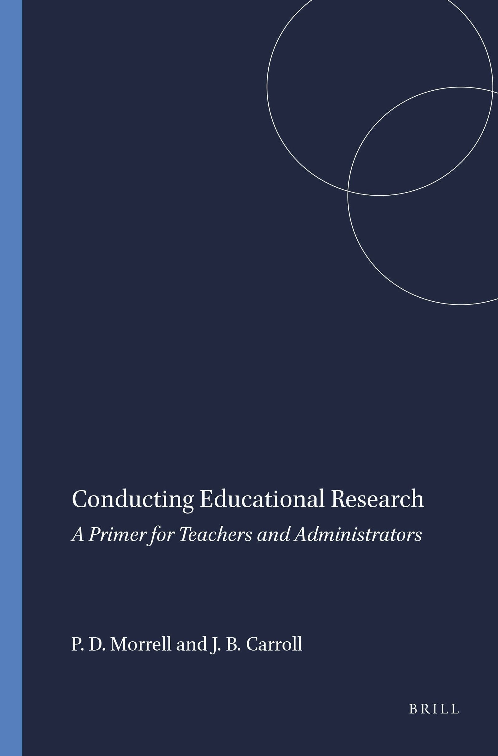 Book cover image for Conducting Educational Research ISBN: 9789460912030